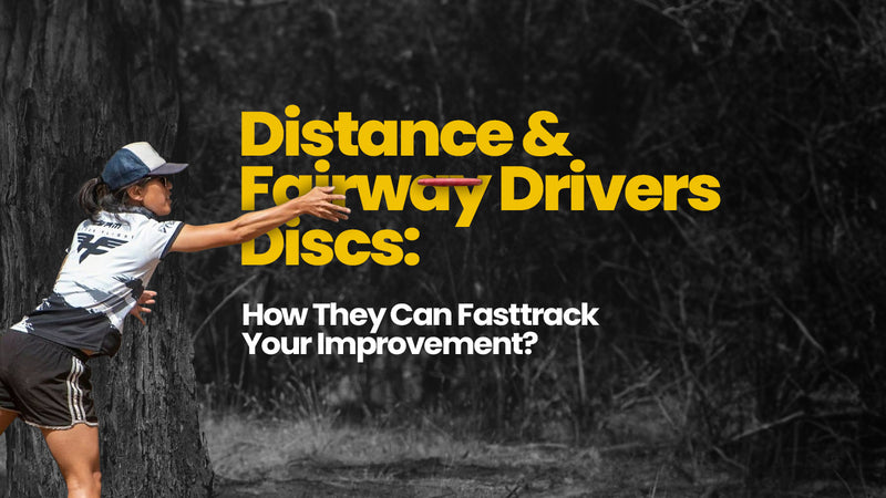 Distance & Fairway Discs: Fast-track Your Improvement