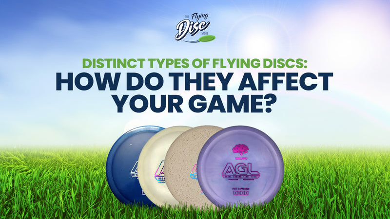 Flying Discs Distinct Types : How Do They Affect Your Game?
