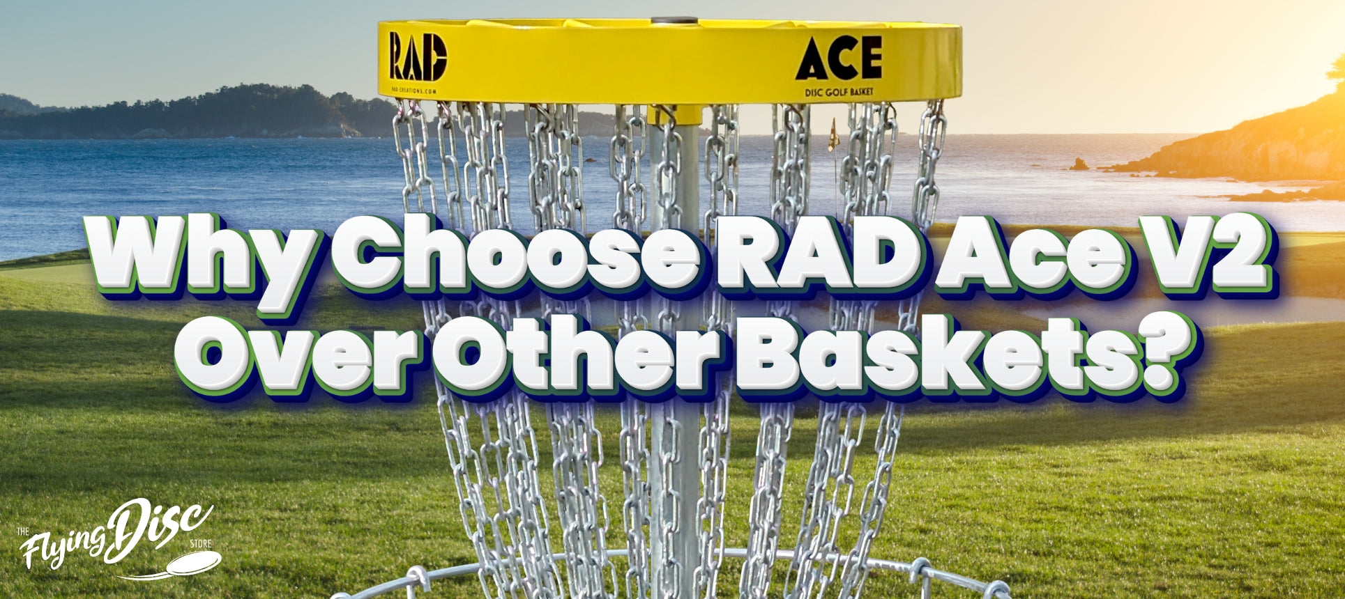 Rad Disc Why RAD Ace V2 is the Best Basket for Disc Golfers - Flying Disc Store